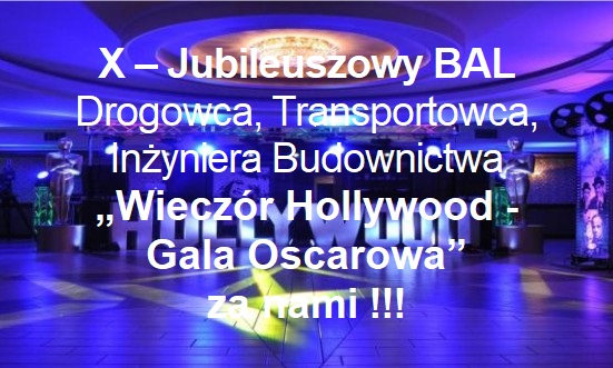 Featured image for “Relacja z X – Jubileuszowego BALU Drogowca, Transportowca, Inżyniera Budownictwa [14.02.2026]”
