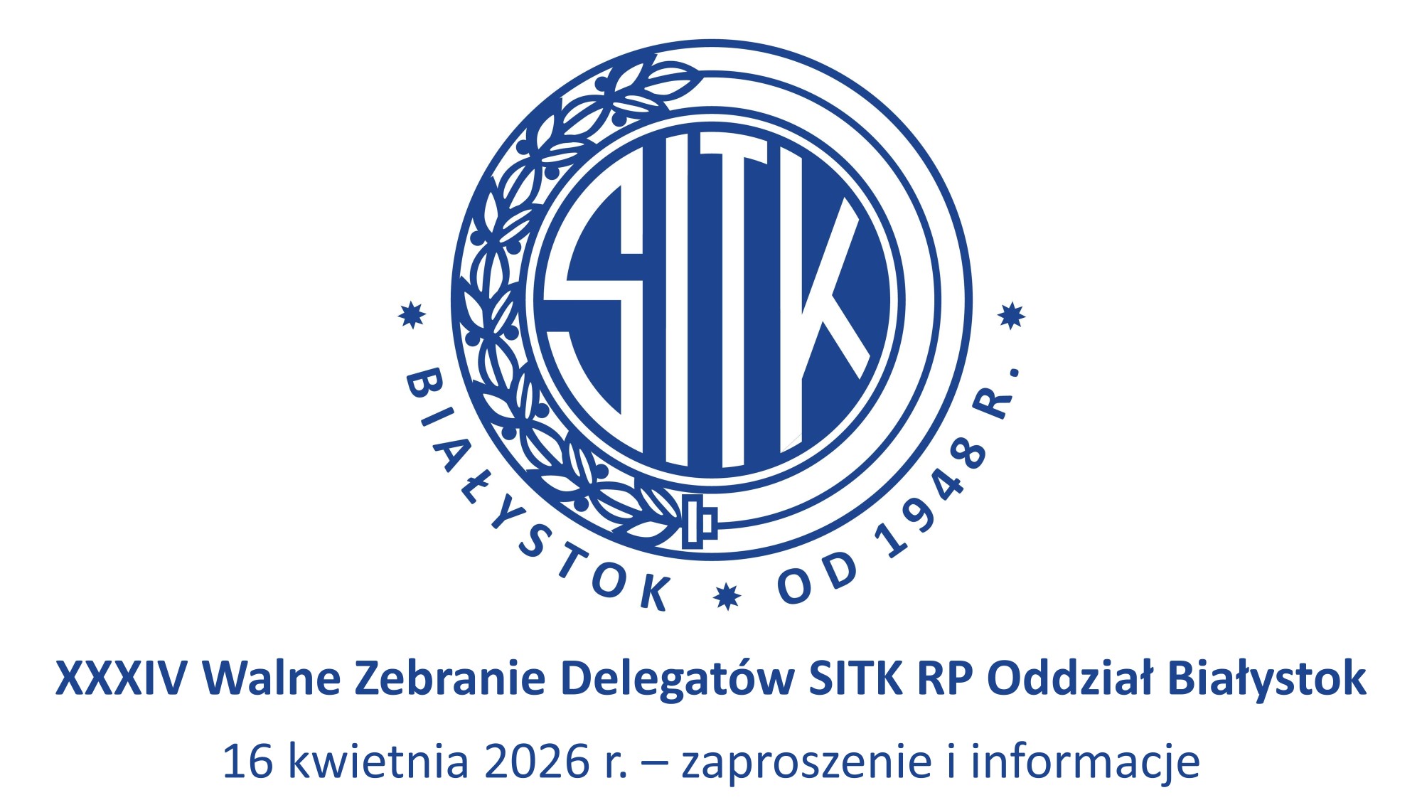 Featured image for “XXXIV WZD SITK Białystok [16.04.2026]”